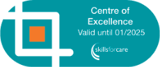 A turquoise Skills for Care badge labeled “Centre of Excellence – Valid until 01/2025.”
