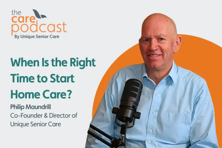 Podcast cover for Phil Maundrills episode on when is the right time to start home care and why families often leave it too late image shows him sat smiling at the camera with a microphone in front of him