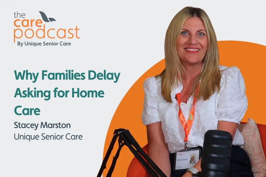 Client services manager, Stacey marston sat in front of a podcast microphone. with the text 'Why families delay asking for home care'